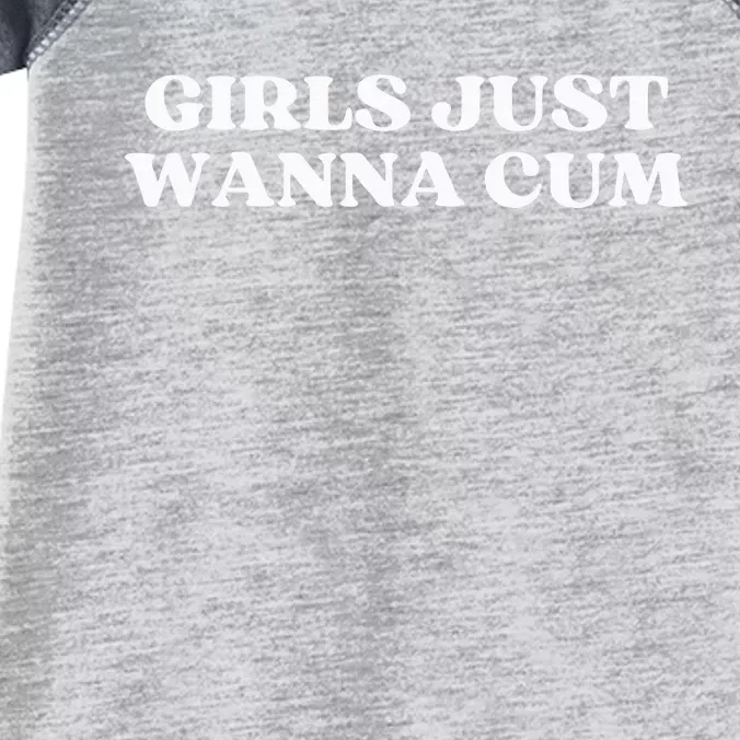 Girl Just Wanna Cum Aesthetic Infant Baby Jersey Bodysuit