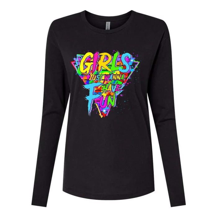 Girl Just Wanna Fun 80s 1980s Nostalgia Womens Cotton Relaxed Long Sleeve T-Shirt