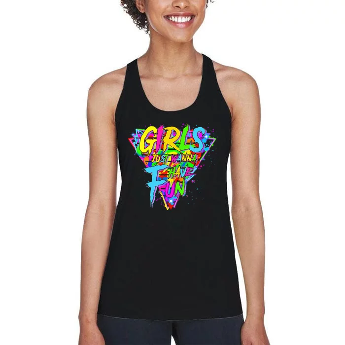 Girl Just Wanna Fun 80s 1980s Nostalgia Women's Racerback Tank