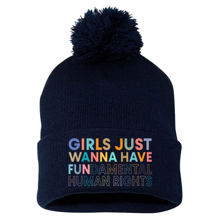 Girls Just Wanna Have Fundamental Rights Pom Pom 12in Knit Beanie