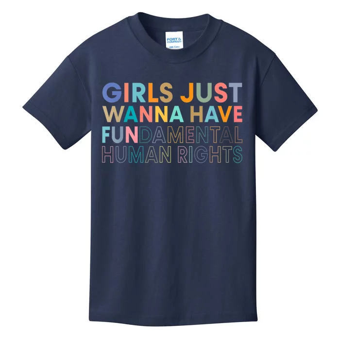 Girls Just Wanna Have Fundamental Rights Kids T-Shirt