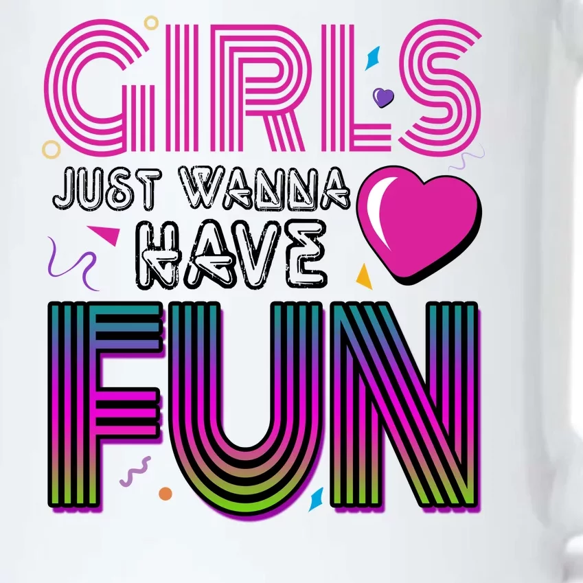 Girls Just Wanna Have Fun 80s Retro Party Black Color Changing Mug