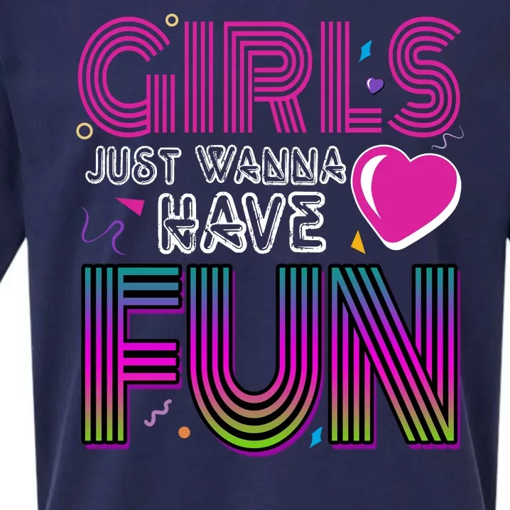 Girls Just Wanna Have Fun 80s Retro Party Sueded Cloud Jersey T-Shirt