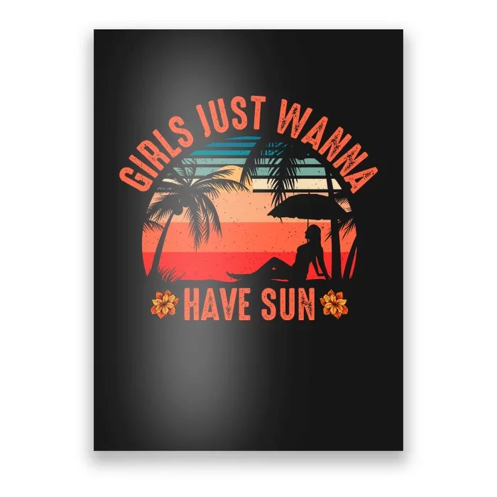 Girls_ Just Wanna Have Sun Poster