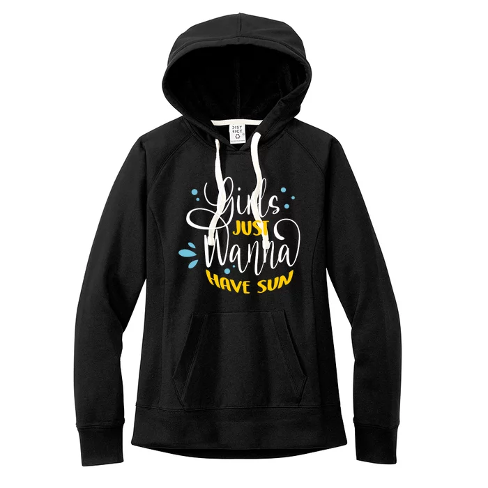 Girls Just Wanna Have Sun Summer Beach Life Women's Fleece Hoodie