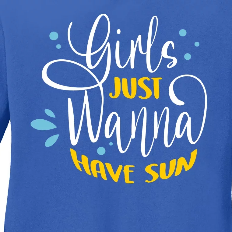 Girls Just Wanna Have Sun Summer Beach Life Ladies Long Sleeve Shirt