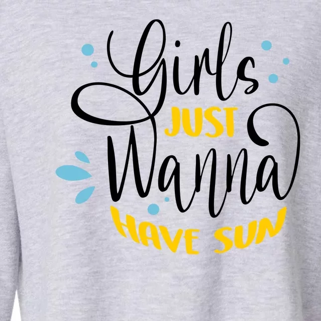 Girls Just Wanna Have Sun Summer Beach Life Cropped Pullover Crew