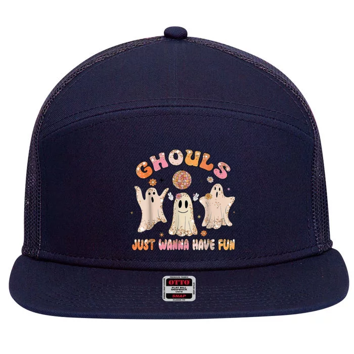 Ghouls Just Wanna Have Fun Halloween Ghost Costume Retro Gift 7 Panel Mesh Trucker Snapback Hat