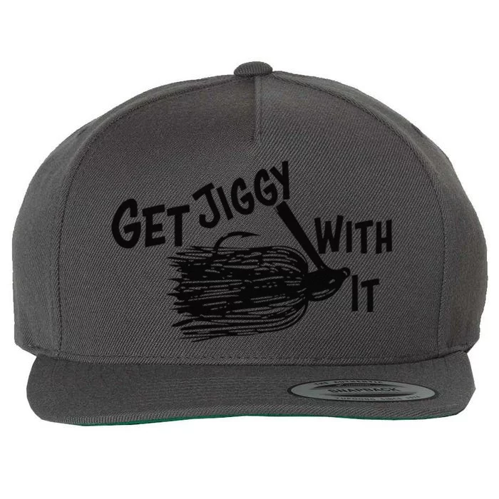 Get Jiggy With It Funny Bass Fishing Lure Wool Snapback Cap