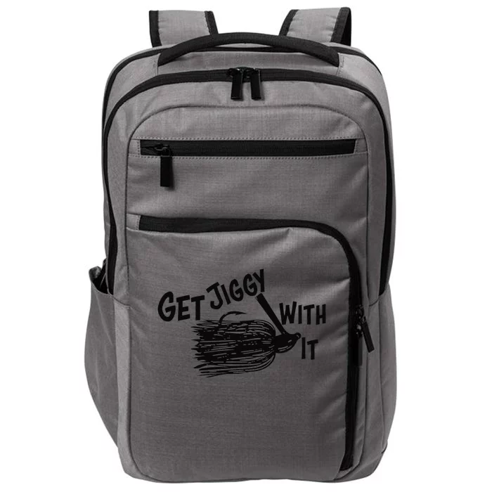 Get Jiggy With It Funny Bass Fishing Lure Impact Tech Backpack