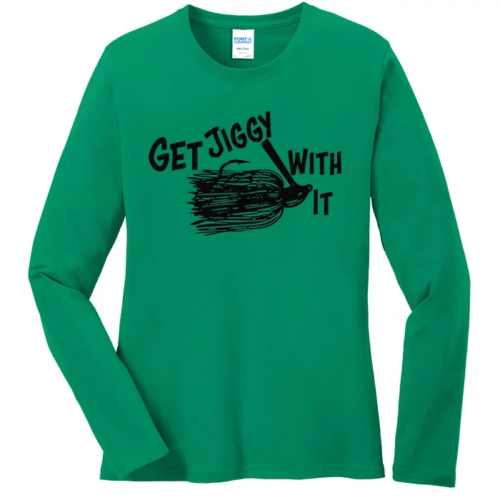 Get Jiggy With It Funny Bass Fishing Lure Ladies Long Sleeve Shirt