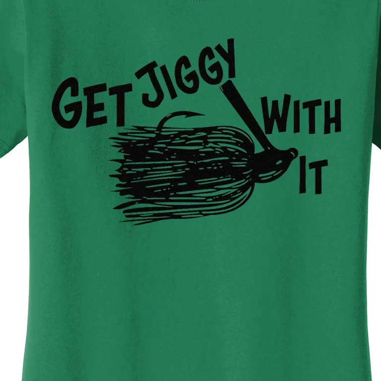 Get Jiggy With It Funny Bass Fishing Lure Women's T-Shirt