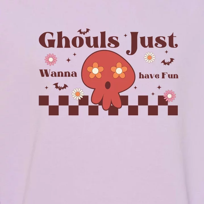 Ghouls Just Wanna Have Fun Retro Halloween Rainbow Ghost Gift Garment-Dyed Sweatshirt