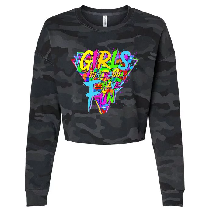 Girl Just Wanna Fun 80s 1980s Nostalgia Cropped Pullover Crew