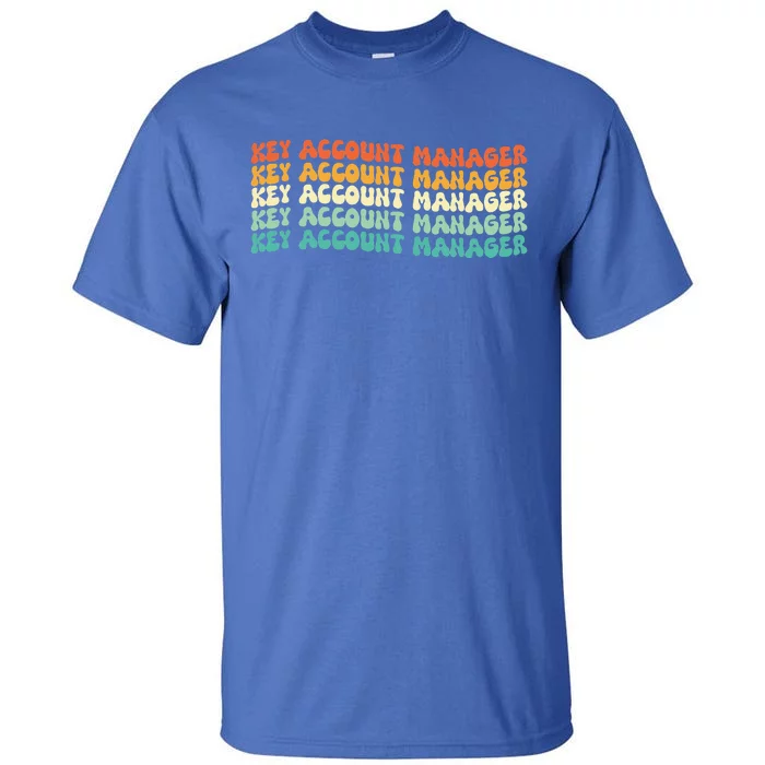 Groovy Key Account Manager Job Title Tall T-Shirt