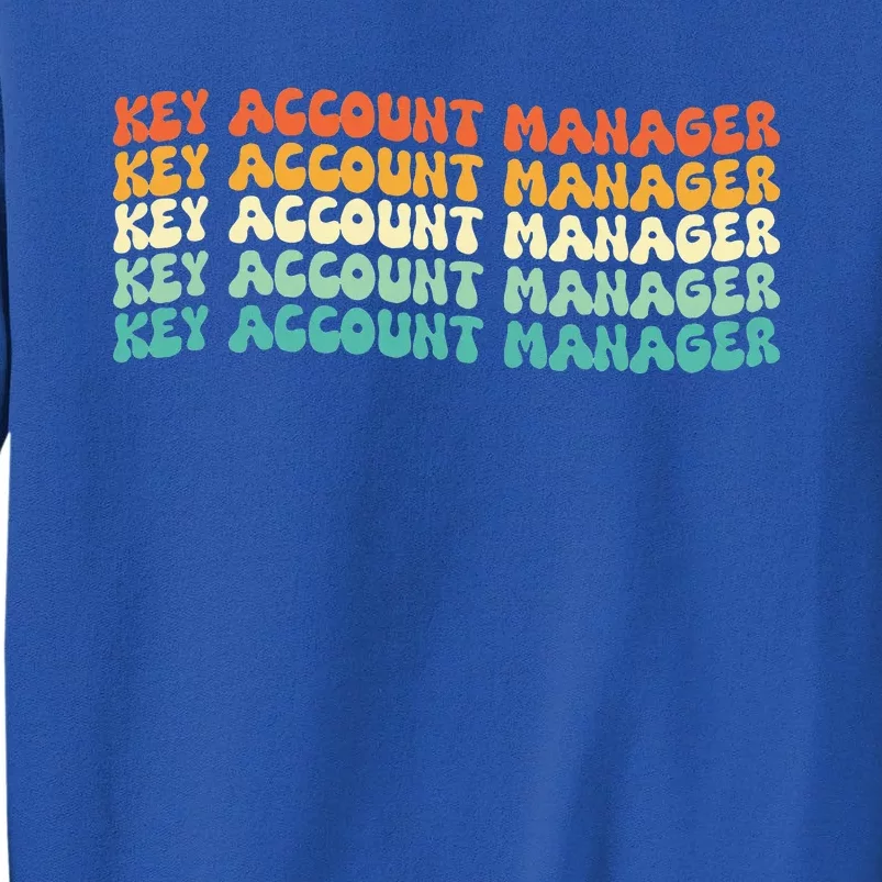 Groovy Key Account Manager Job Title Tall Sweatshirt