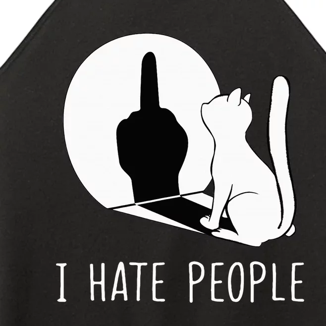 Grumpy Kitten Cats I DonT Like People Cat I Hate People Cat Women’s Perfect Tri Rocker Tank