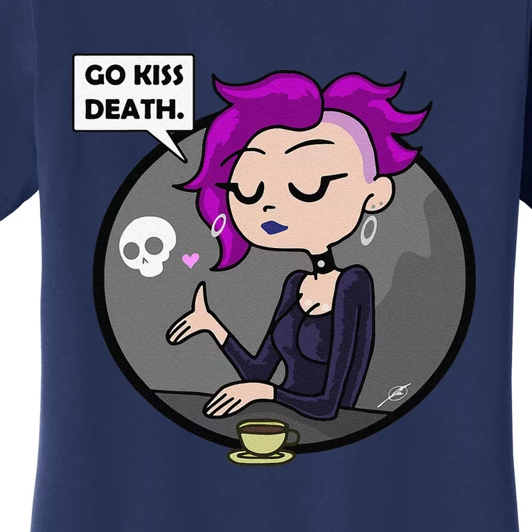 Go Kiss Death Germaine (Foamy The Squirrel) Women's T-Shirt