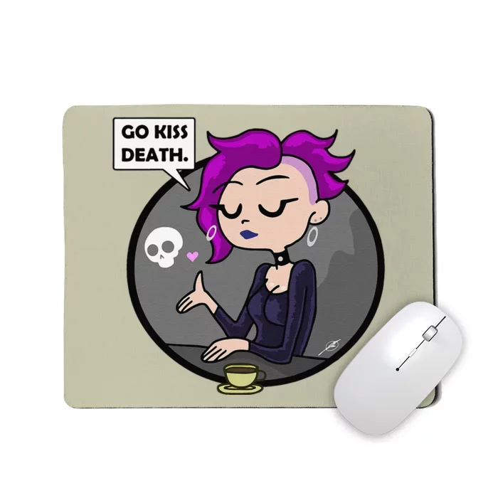 Go Kiss Death Germaine (Foamy The Squirrel) Mousepad