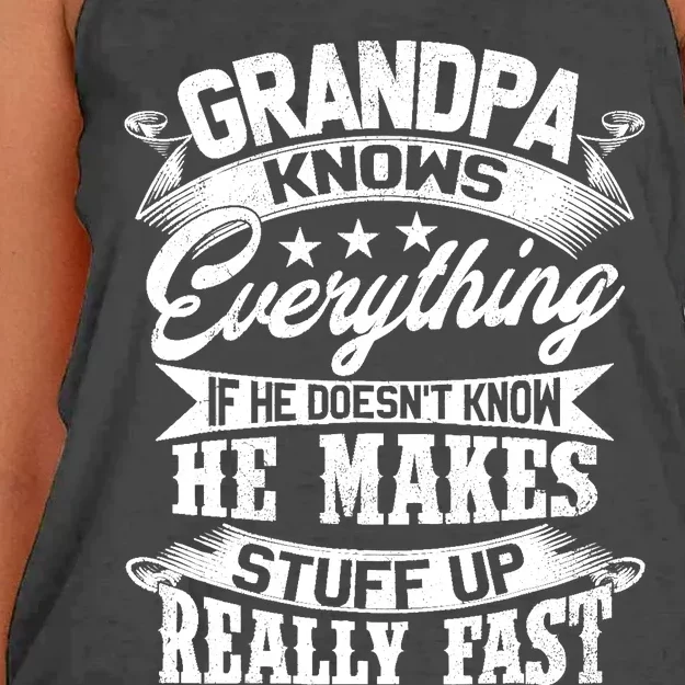 Grandpa Knows Everything Funny For Fathers Day Women's Knotted Racerback Tank