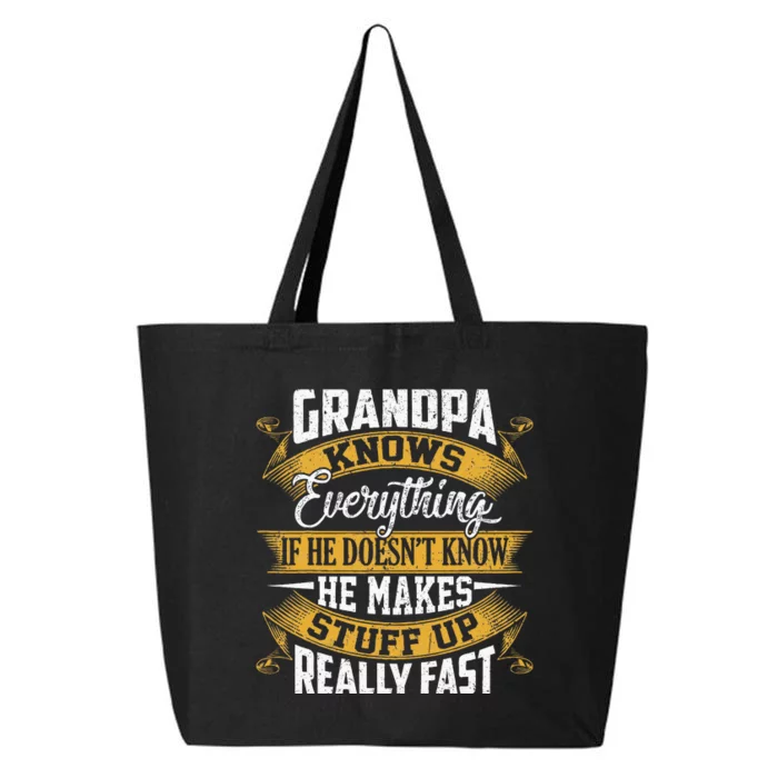 Grandpa Knows Everything Funny Fathers Day 25L Jumbo Tote