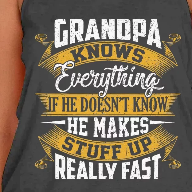 Grandpa Knows Everything Funny Fathers Day Women's Knotted Racerback Tank