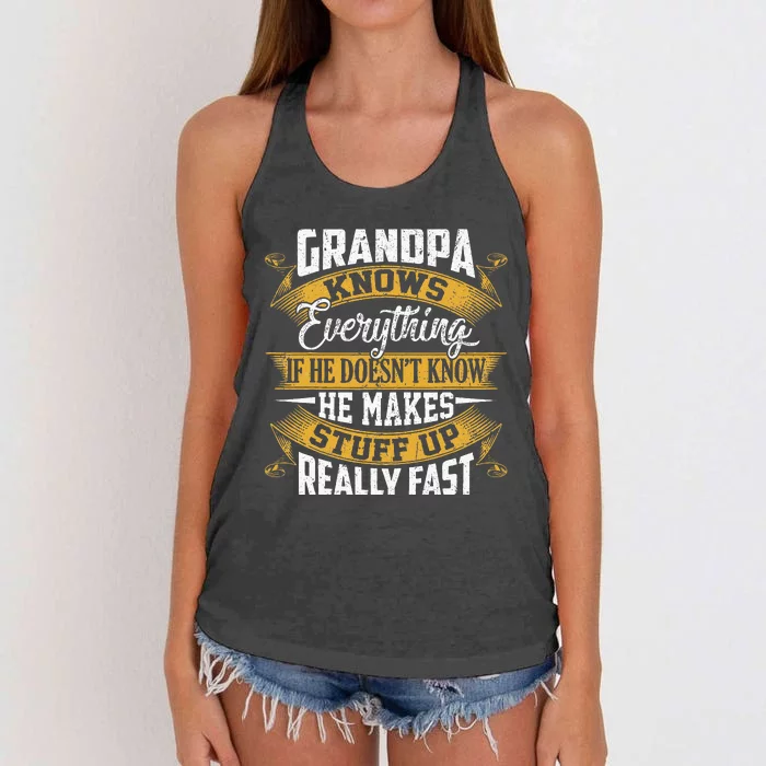 Grandpa Knows Everything Funny Fathers Day Women's Knotted Racerback Tank