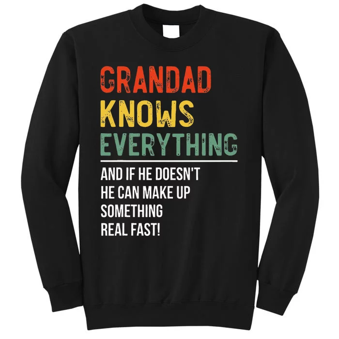 Grandad Knows Everything Fathers Day Grandad Sweatshirt