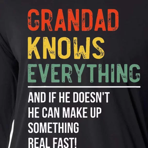 Grandad Knows Everything Fathers Day Grandad Cooling Performance Long Sleeve Crew