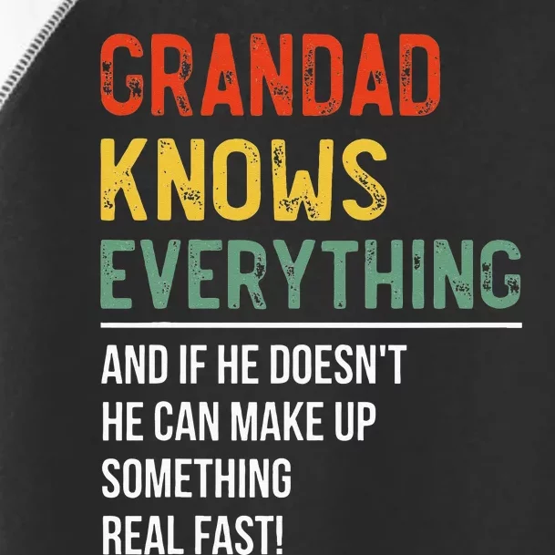 Grandad Knows Everything Fathers Day Grandad Toddler Fine Jersey T-Shirt