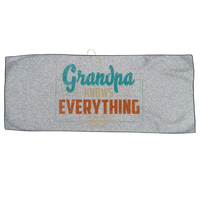 Grandpa Knows Everything For Fathers Day Large Microfiber Waffle Golf Towel