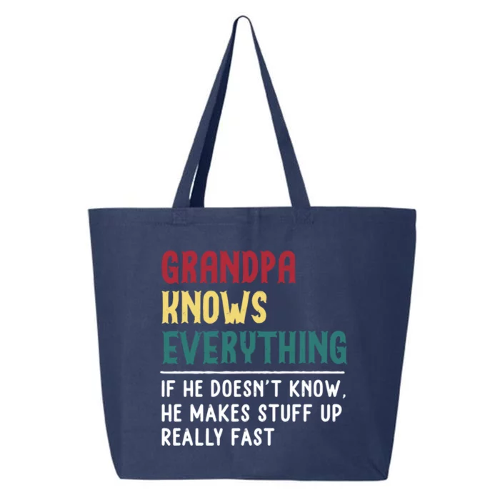 Grandpa Know Everything Fathers Day Gift For Funny Grandpa Gift 25L Jumbo Tote