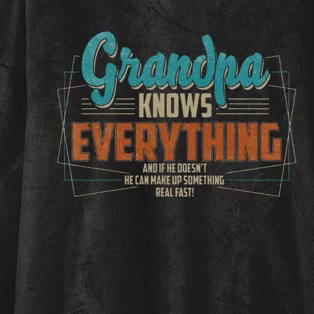 Grandpa Knows Everything For Fathers Day Hooded Wearable Blanket