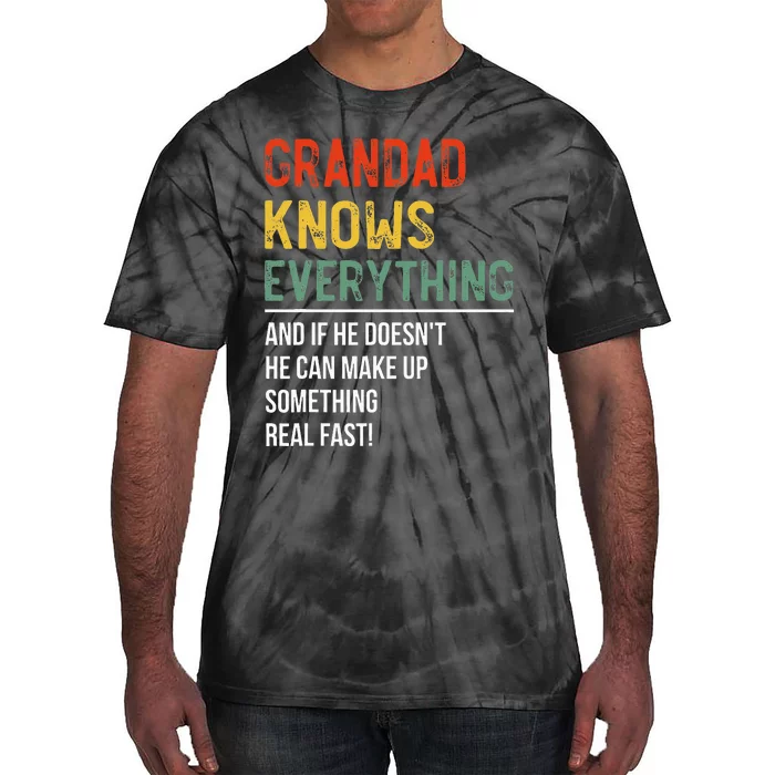 Grandad Knows Everything Father's Day Grandad Tie-Dye T-Shirt