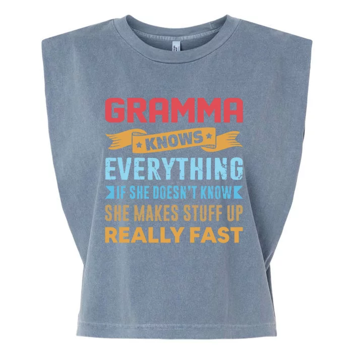 Gramma Knows Everything Mom Grandma Grand Mothers Day Meaningful Gift Garment-Dyed Women's Muscle Tee