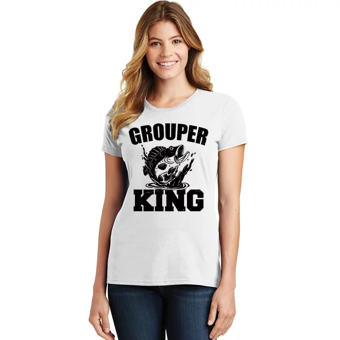 Grouper King Fishing Women's T-Shirt