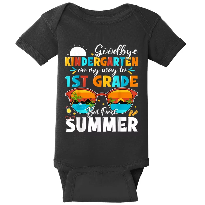 Goodbye Kindergarten Graduation To 1st Grade Hello Summer Baby Bodysuit