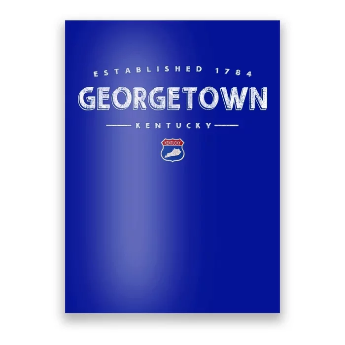 Georgetown Kentucky Georgetown Ky Funny Gift Poster