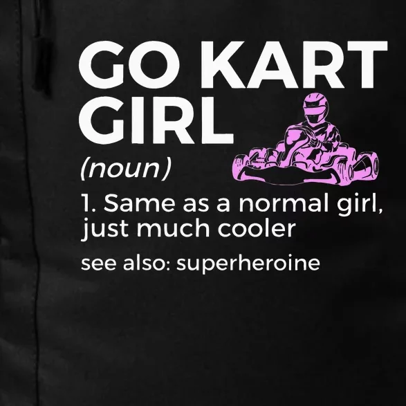 Go Kart Girl Definition Superheroine Daily Commute Backpack