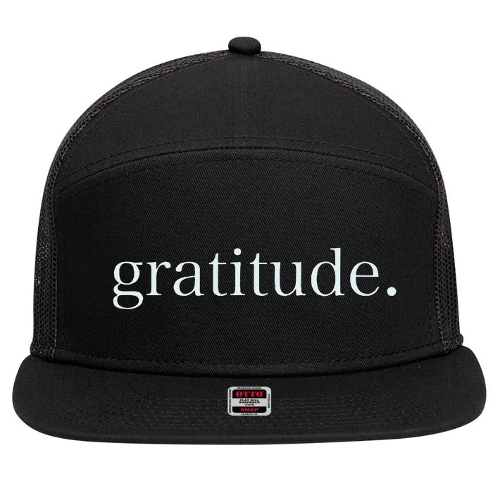 Goodness Kindness Gratitude Good Life Uplifting 7 Panel Mesh Trucker Snapback Hat