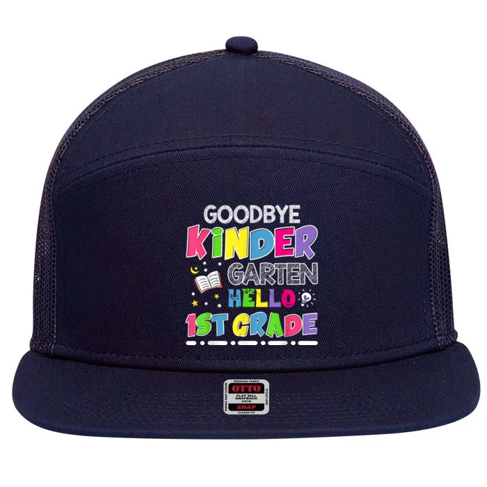 Goodbye Kindergarten Graduation Hello First Grade 7 Panel Mesh Trucker Snapback Hat