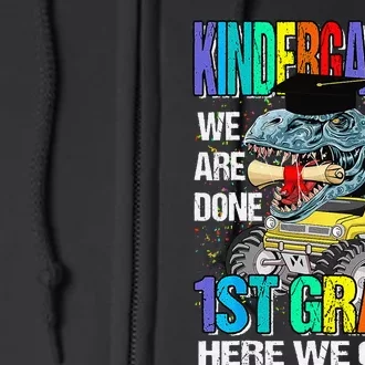 Goodbye Kindergarten Graduation Dinosaur Hello 1st Grade Full Zip Hoodie