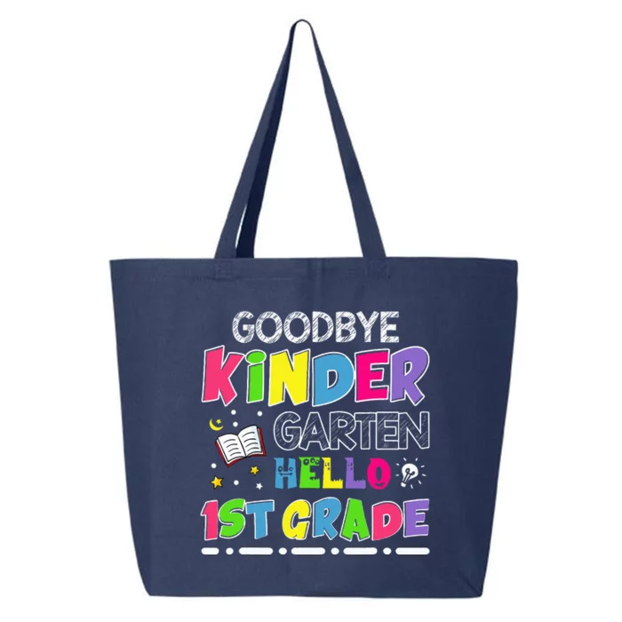 Goodbye Kindergarten Graduation Hello First Grade 25L Jumbo Tote