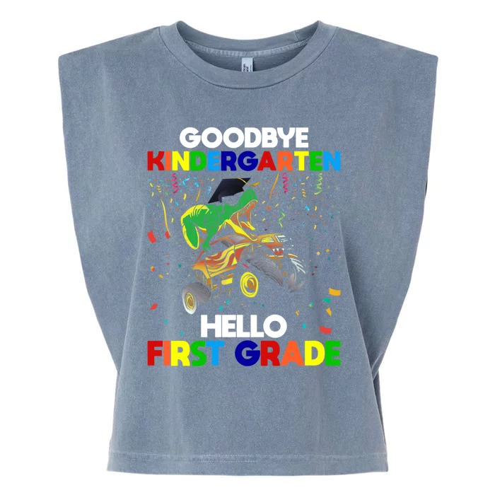 Goodbye Kindergarten Hello First Grade 1St Grade Meaningful Gift Garment-Dyed Women's Muscle Tee