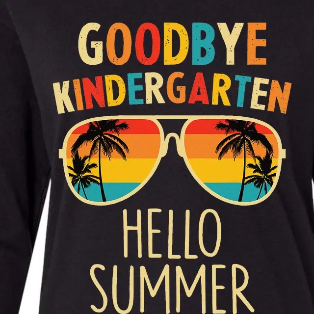 Goodbye Kindergarten Hello Summer Last Day Graduation Womens Cotton Relaxed Long Sleeve T-Shirt