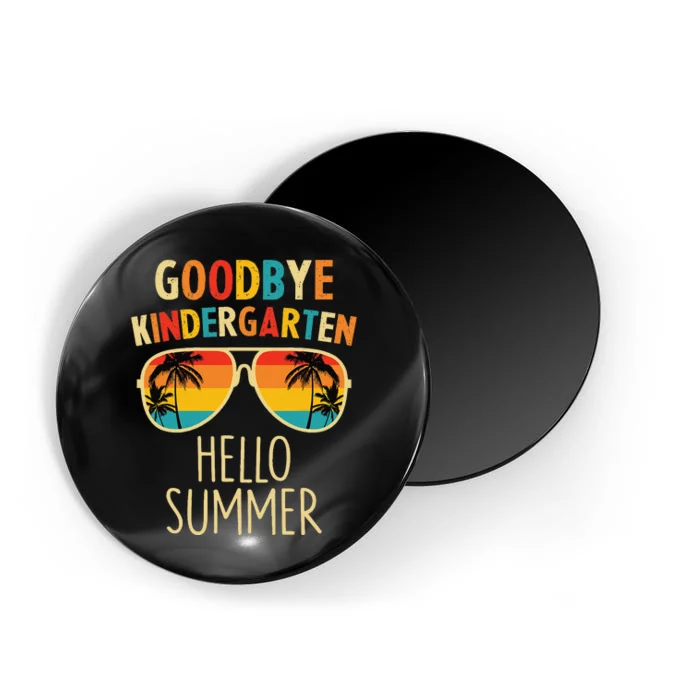 Goodbye Kindergarten Hello Summer Last Day Graduation Magnet