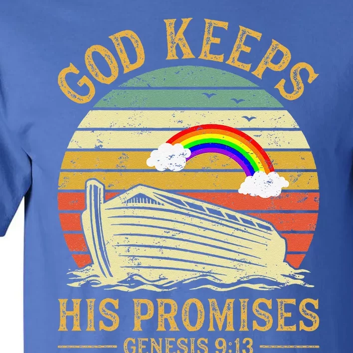 God Keeps His Promises Rainbow Noah Ark Jesus Christian Tall T-Shirt