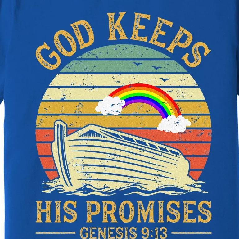 God Keeps His Promises Rainbow Noah Ark Jesus Christian Premium T-Shirt