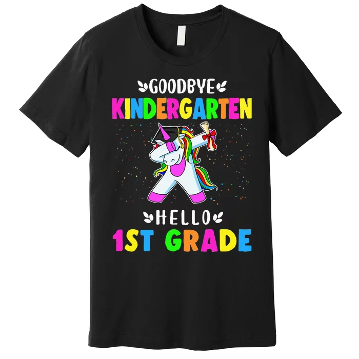 Goodbye Kindergarten Hello First Grade Unicorn Premium T-Shirt