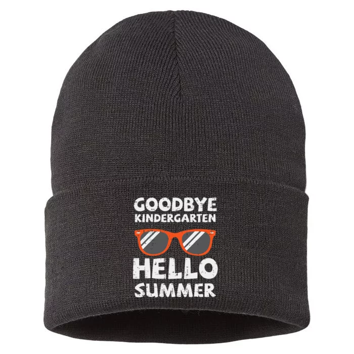 Goodbye Kindergarten Hello Summer Last Day Graduation Sustainable Knit Beanie